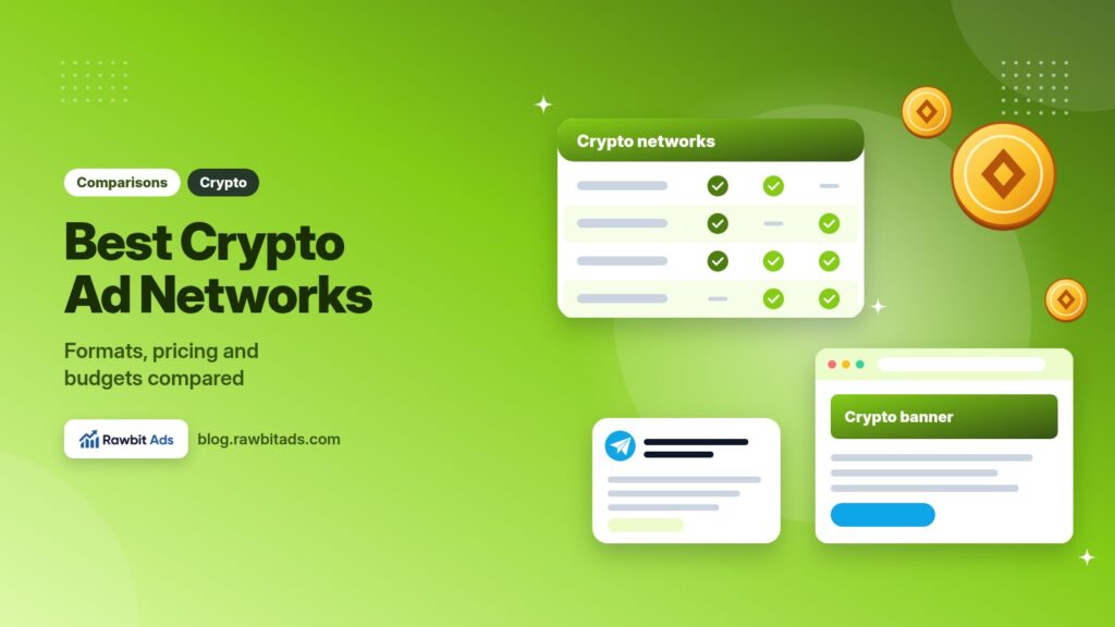 Best Crypto Ad Networks for Advertisers: Formats and Budgets
