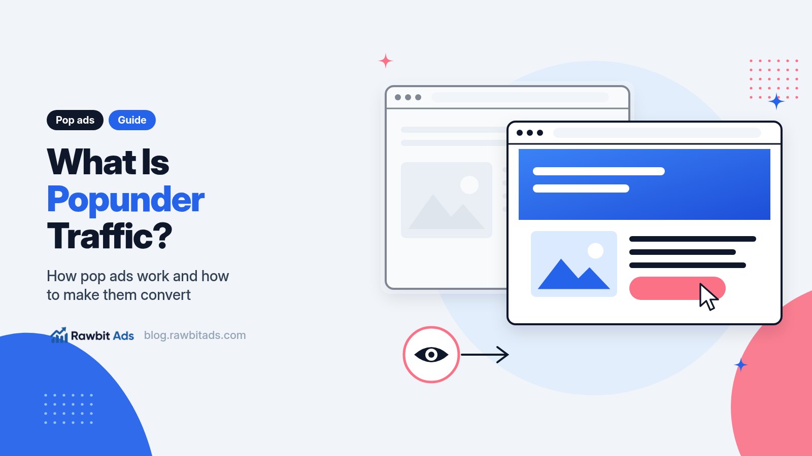 What Is Popunder Traffic? A Guide for Advertisers