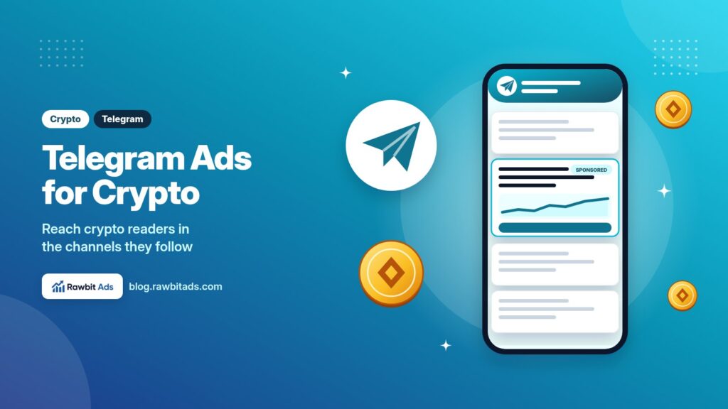 Telegram Ads for Crypto: How to Reach Crypto Audiences